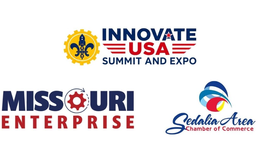 Welcome Sedalia Area Chamber of Commerce, Missouri Enterprise and Innovate USA